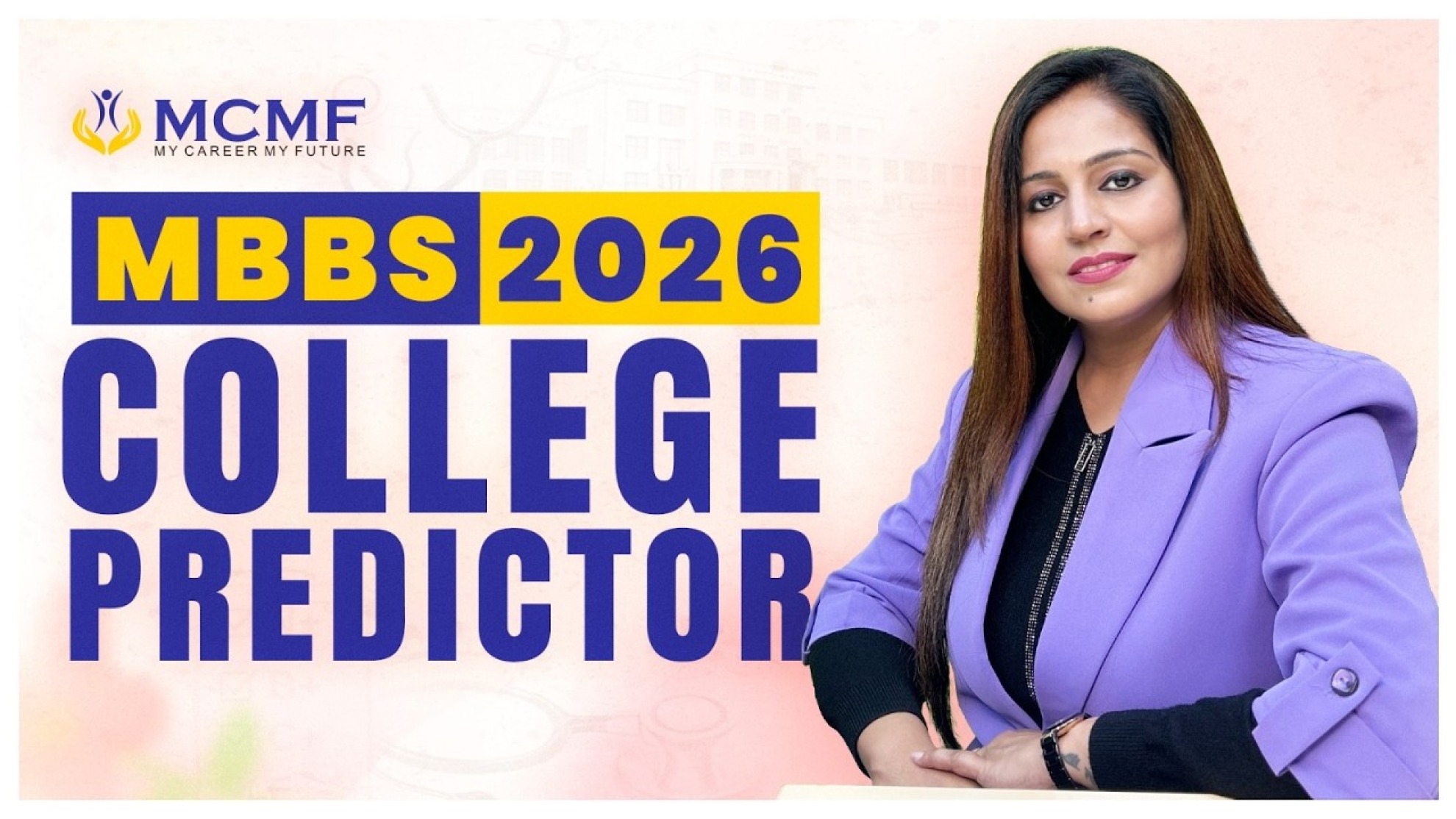 MCMF MBBS College Predictor 2026 – Know Your Best College Before Counselling