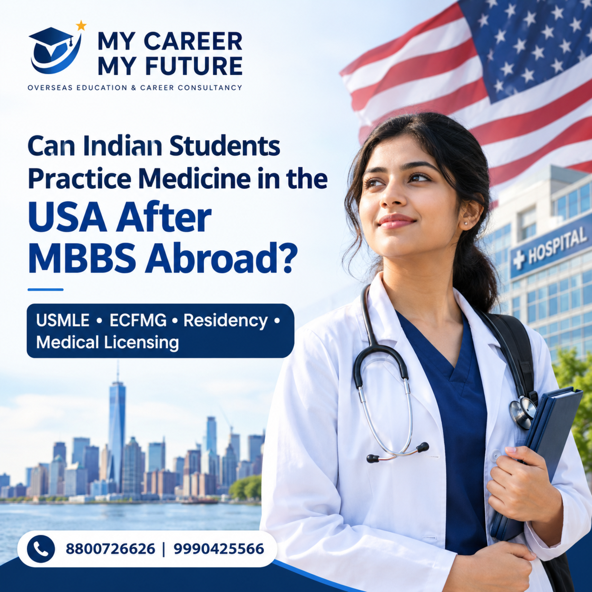 Can Indian Students Practice Medicine in the USA After MBBS Abroad?