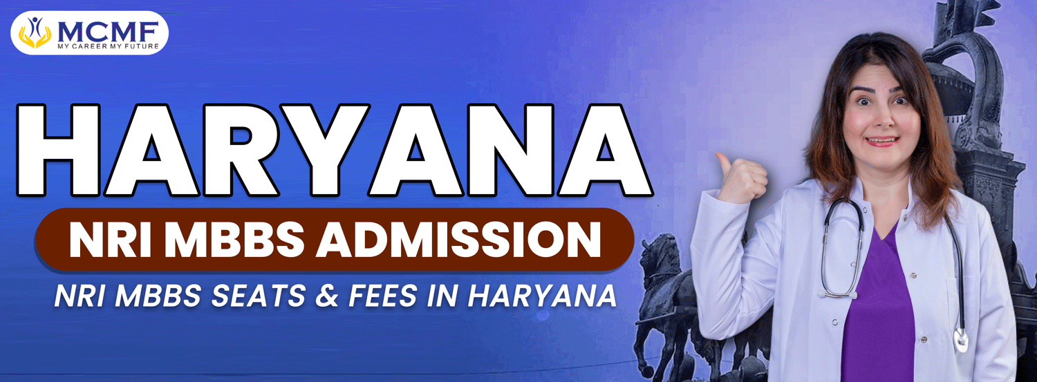 HARYANA NRI MBBS ADMISSION