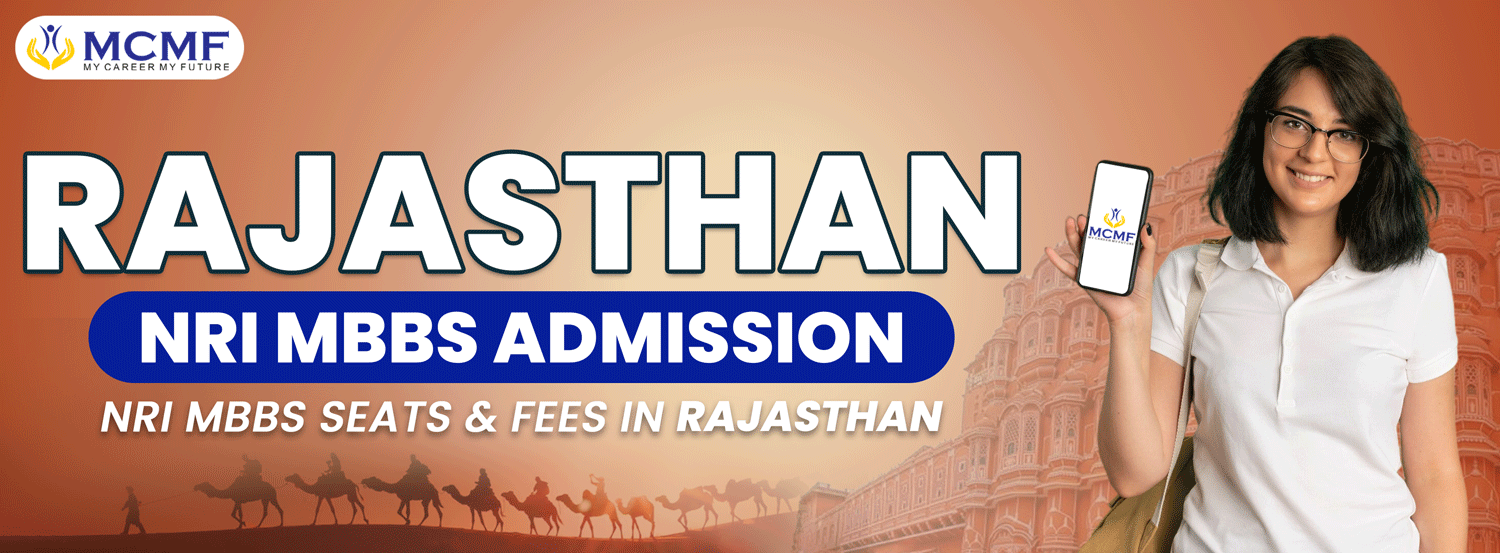 Rajasthan Nri Quota Mbbs Admission 2024 Nri Fees Seats Cut Off And Eligibility 